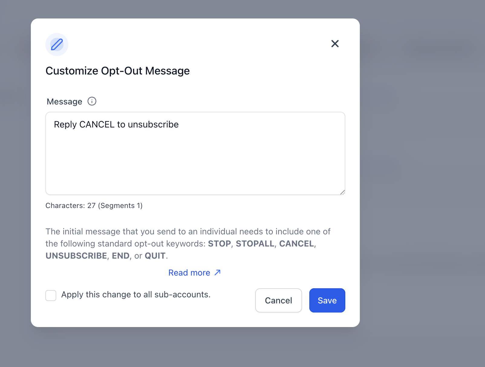 Opt-out message customization field