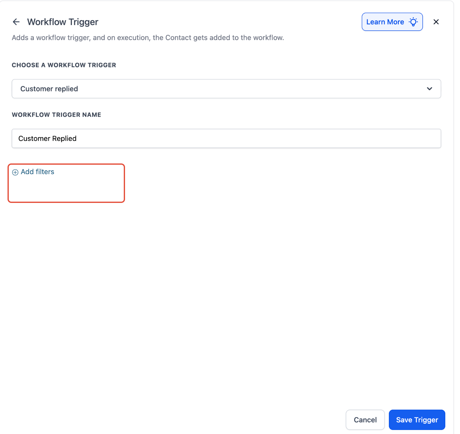 Add Filters option in the Customer Replied trigger settings
