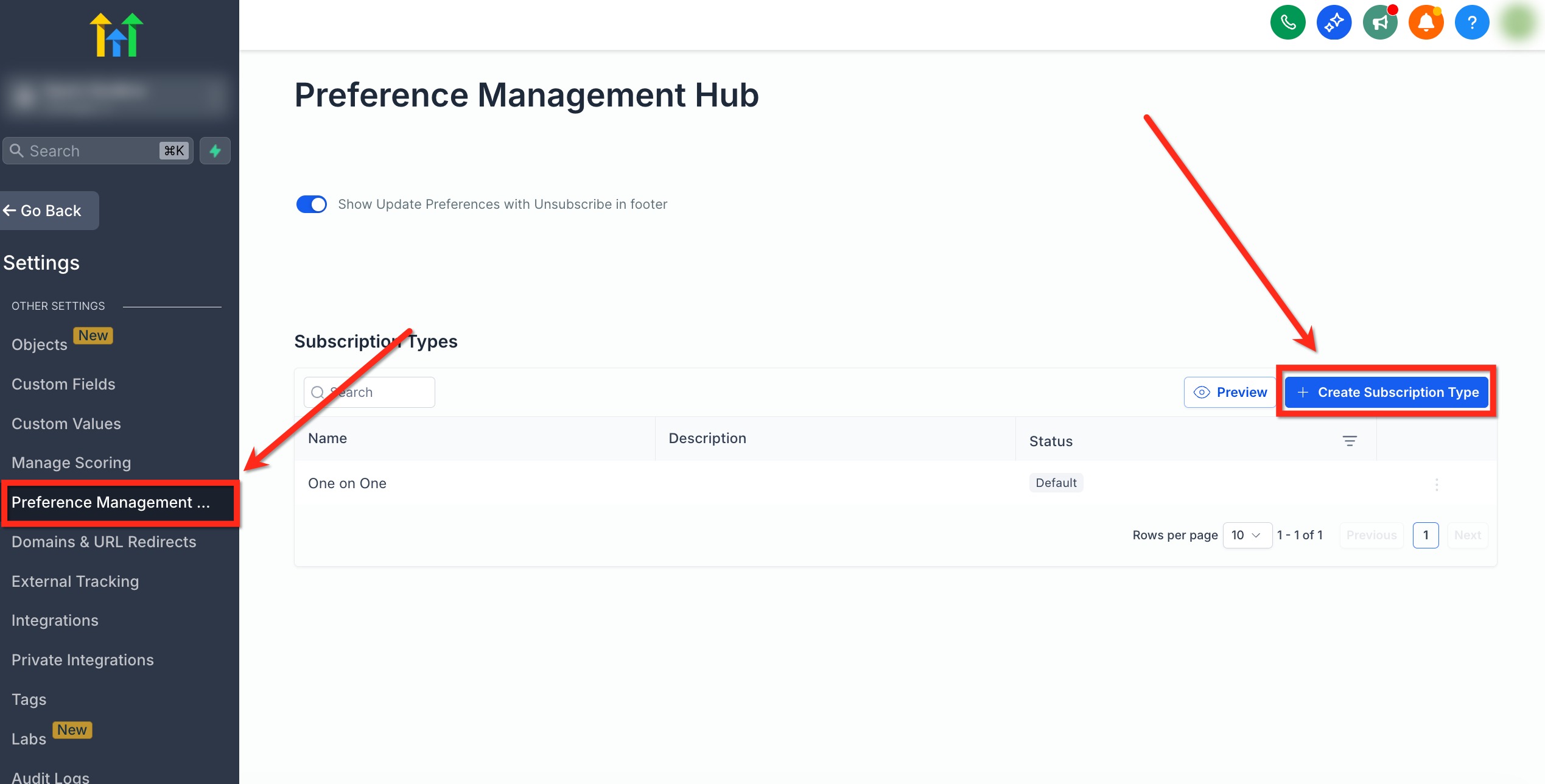 Create Subscription Type button in Preference Management Hub